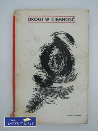 DROGI W CIEMNOŚCI
