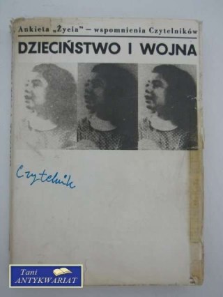 DZIECIŃSTWO I WOJNA