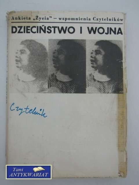 DZIECIŃSTWO I WOJNA