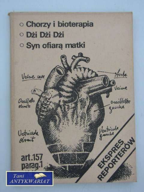 EKSPRES REPORTERÓW: CHORZY I BIOTERAPIA, SYN OFIARĄ MAT