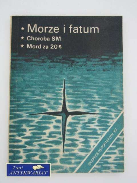 EKSPRES REPORTERÓW - MORZE I FATUM, CHOROBA SM, MORD ZA