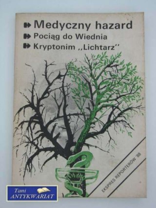 EKSPRES REPORTERÓW - Medyczny hazard, pociąg do Wiednia