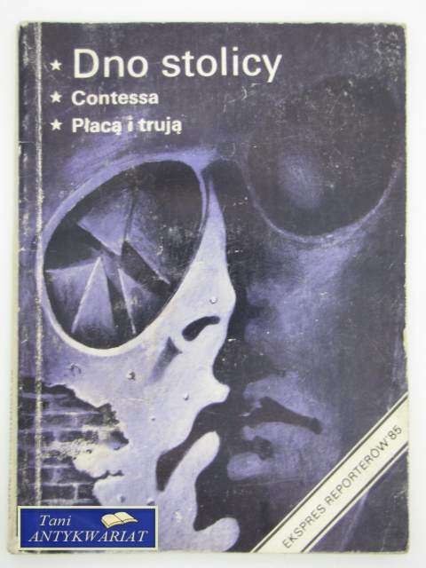 EKSPRESS REPORTERÓW - DNO STOLICY