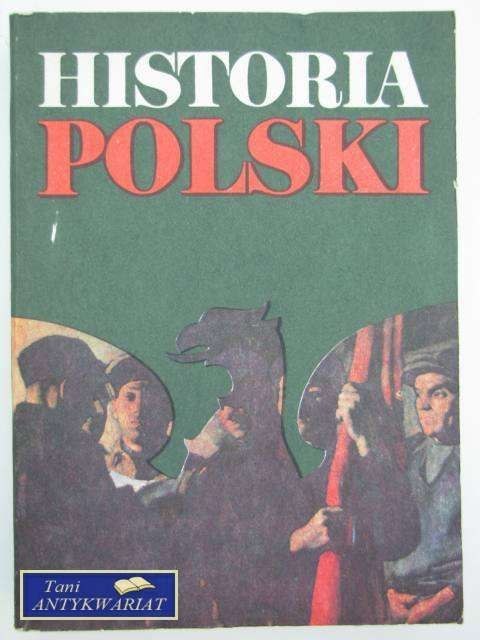 HISTORIA POLSKI 1864-1948 HISTORIA POLSKI 1864-1948