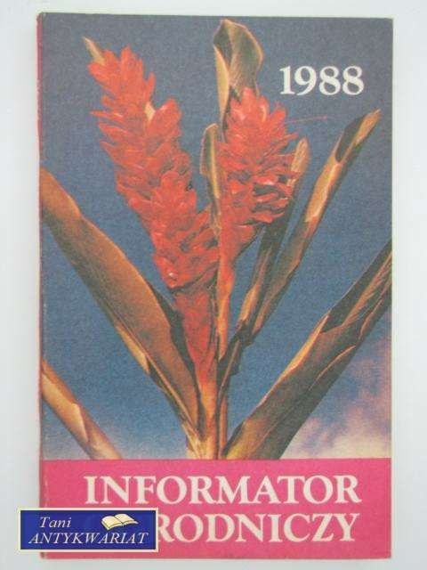 INFORMATOR OGRODNICZY 1988