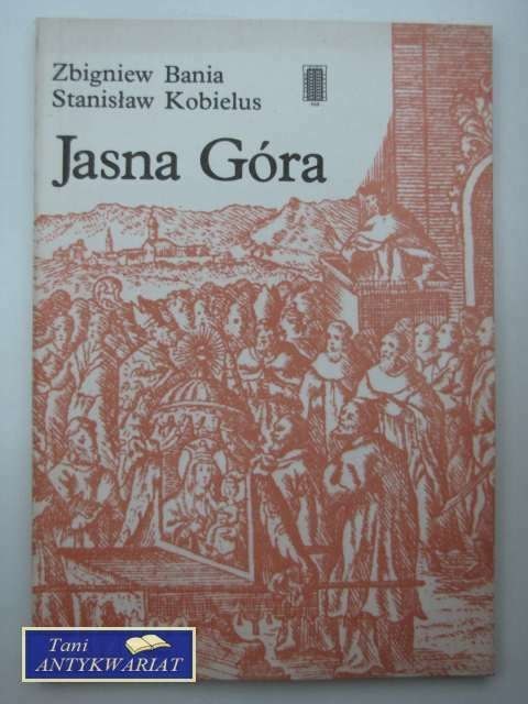 JASNA GÓRA JASNA GÓRA