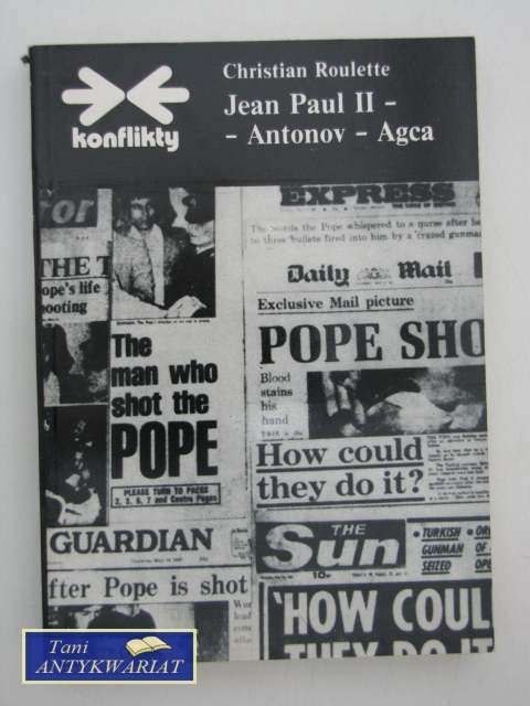 JEAN PAUL II - ANTONOV- AGCA