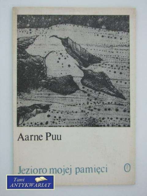 JEZIORO MOJEJ PAMIĘCI