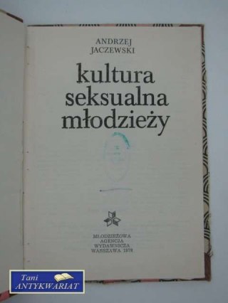 KULTURA SEKSUALNA MŁODZIEŻY
