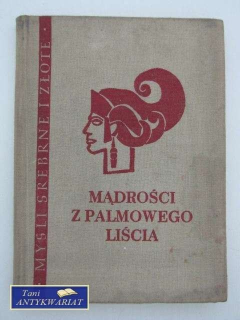 MĄDROŚCI Z PALMOWEGO LIŚCIA MĄDROŚCI Z PALMOWEGO LIŚCIA