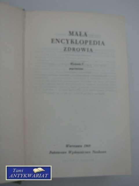 MAŁA ENCYKLOPEDIA ZDROWIA