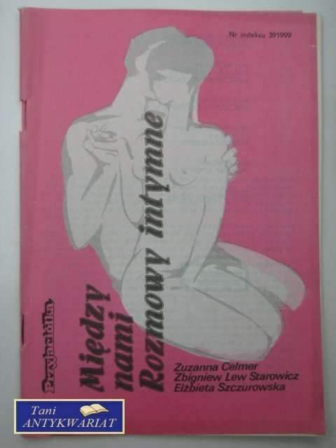 MIĘDZY NAMI ROZMOWY INTYMNE