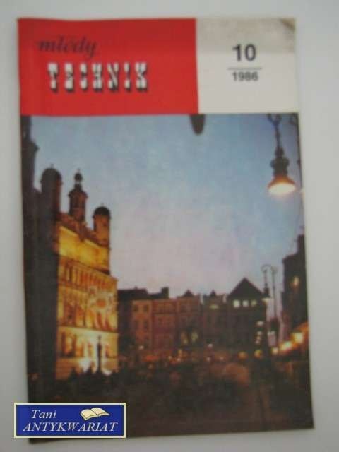 MŁODY TECHNIK 10/1986