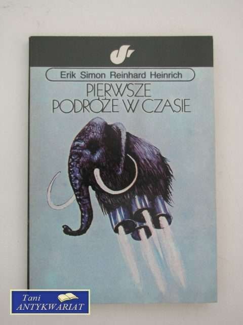 PIERWSZE PODRÓŻE W CZASIE