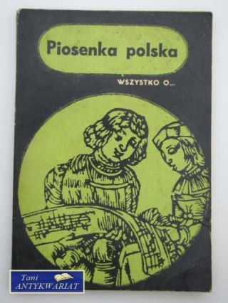 PIOSENKA POLSKA WSZYSTKO O...