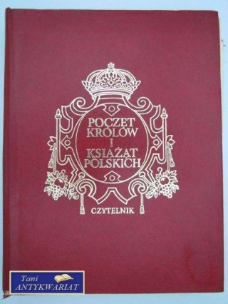 POCZET KRÓLÓW I KSIĄŻĄT POLSKICH
