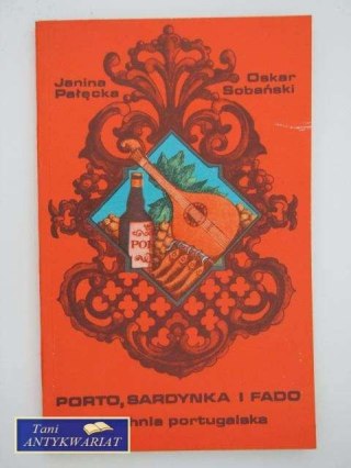 PORTO, SARDYNKA I FACO - KUCHNIA PORTUGALSKA