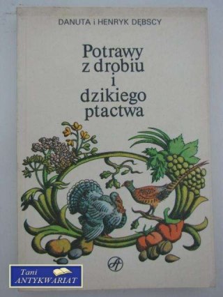 POTRAWY Z DROBIU I DZIKIEGO PTACTWA