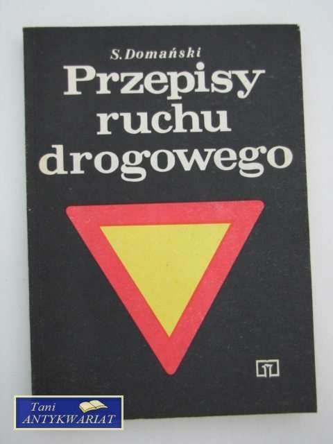PRZEPISY RUCHU DROGOWEGO