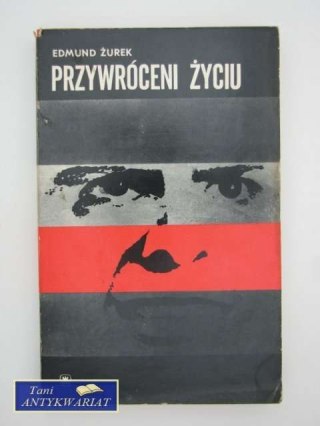 PRZYWRÓCENI ŻYCIU