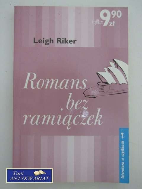 ROMANS BEZ RAMIĄCZEK ROMANS BEZ RAMIĄCZEK