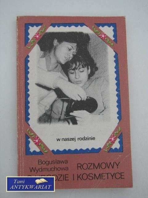 ROZMOWY O URODZIE I KOSMETYCE