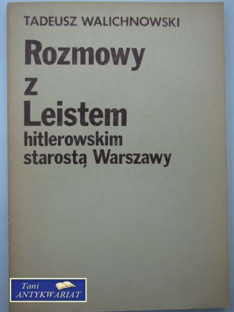 ROZMOWY Z LEISTEM ROZMOWY Z LEISTEM