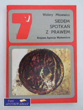 SIEDEM SPOTKAŃ Z PRAWEM