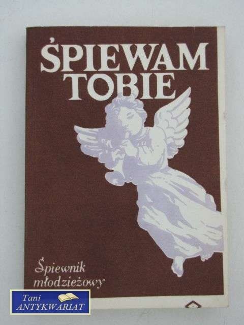 ŚPIEWAM TOBIE