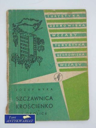 SZCZAWNICA KROŚCIENKO I OKOLICE
