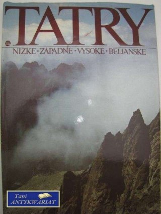 TATRY NIZKE ZAPADNE VYSOKE BELIANSKIE