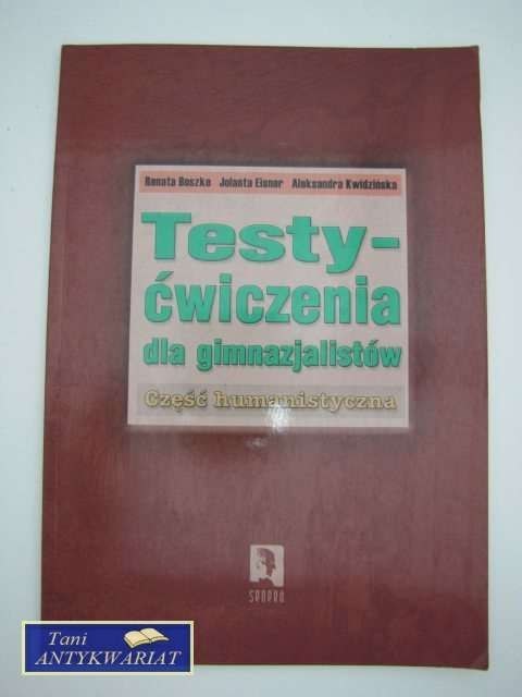 TESTY - ćwiczenia dla gimnazjalistów