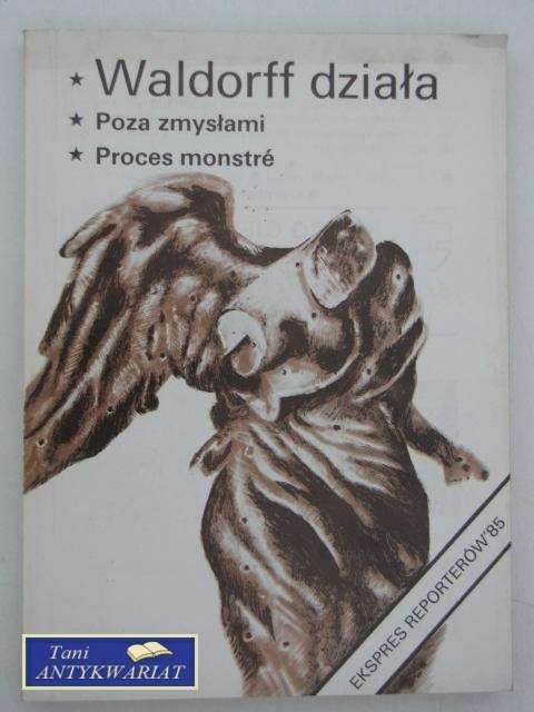 WALDORF DZIAŁA EKSPRES REPORTERÓW