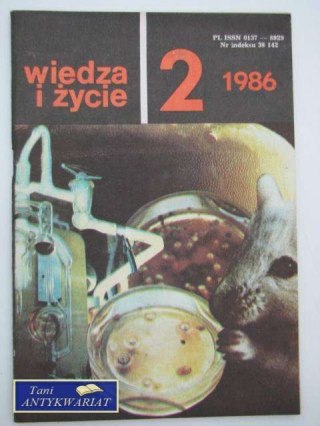 WIEDZA I ŻYCIE 2/1986