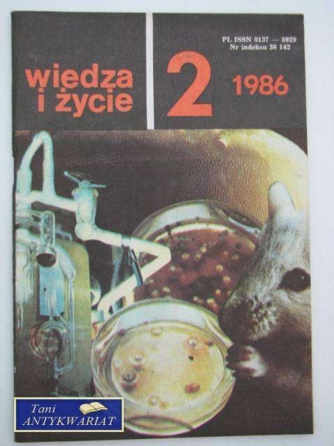 WIEDZA I ŻYCIE 2/1986