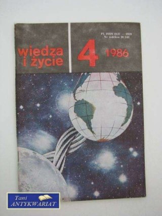 WIEDZA I ŻYCIE 4/1986