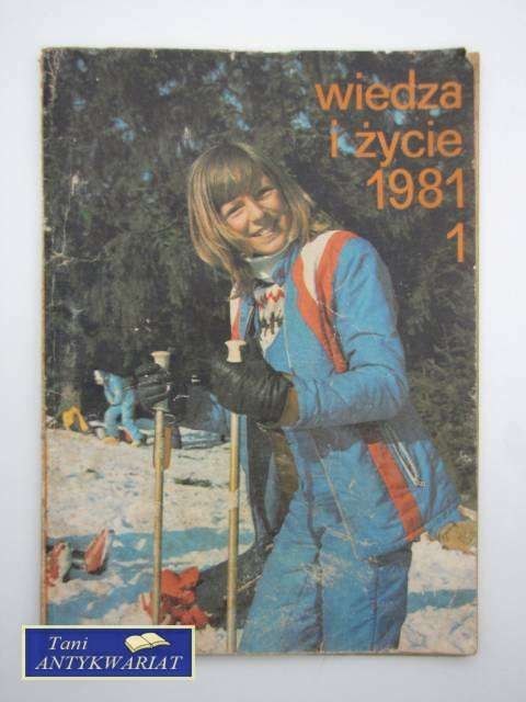 WIEDZA I ŻYCIE STYCZEŃ 1981