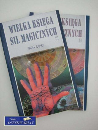 WIELKA KSIĘGA SIŁ MAGICZNYCH TOM 1 I 2