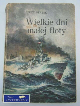 WIELKIE DNI MAŁEJ FLOTY