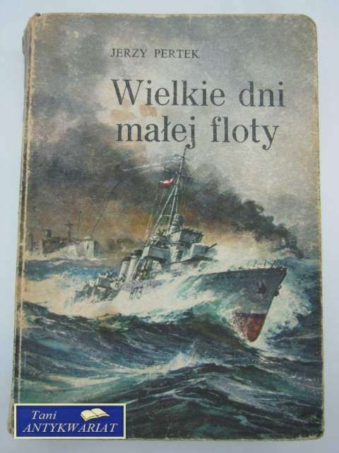 WIELKIE DNI MAŁEJ FLOTY