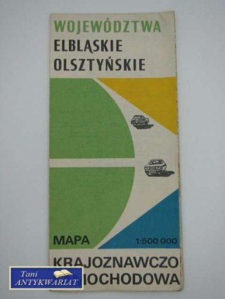 WOJEWÓDZTWA ELBLĄSKIE OLSZTYŃSKIE MAPA KRAJOZNAWCZO