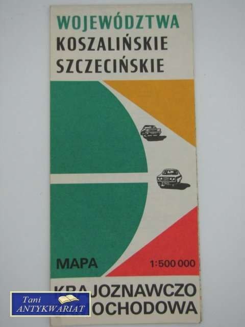 WOJEWÓDZTWA KOSZALIŃSKIE SZCZECIŃSKIE KRAJOZNAWCZO