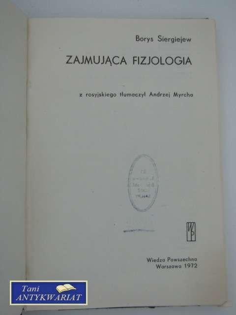 ZAJMUJĄCA FIZJOLOGIA ZAJMUJĄCA FIZJOLOGIA