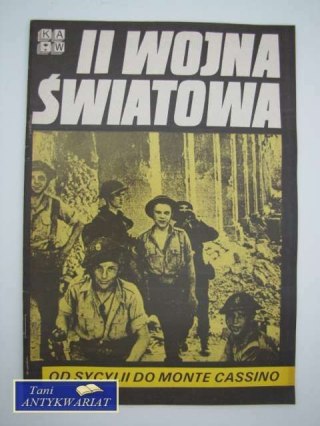 2 Wojna Światowa: Od Sycylii do Monte Cassino