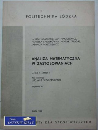 ANALIZA MATEMATYCZNA W ZASTOSOWANIACH