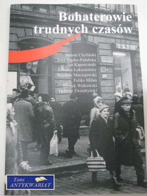 BOHATEROWIE TRUDNYCH CZASÓW ZBIÓR 3
