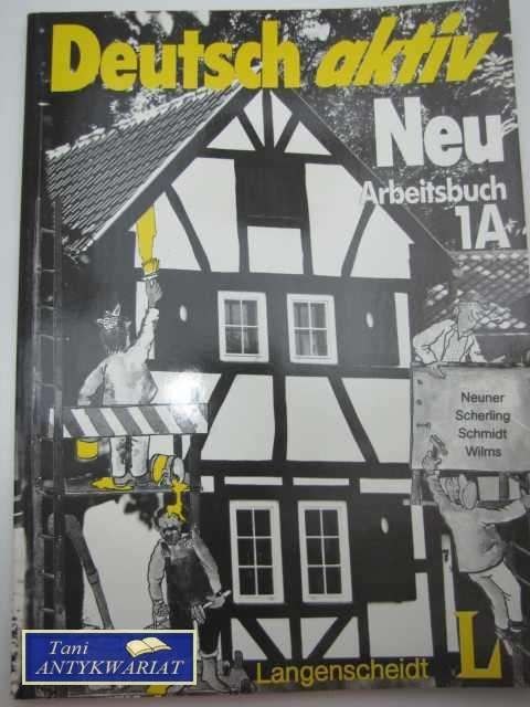 DEUTSCH AKTIV ARBEITSBUCH 1A