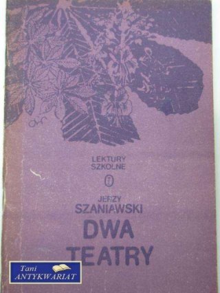 DWA TEATRY