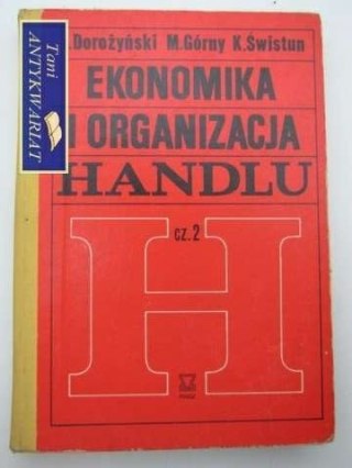 EKONOMIKA I ORGANIZACJA HANDLU CZ. 2