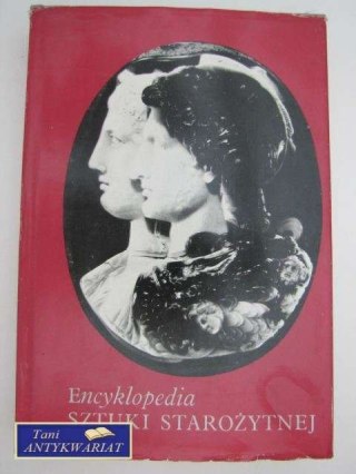 ENCYKLOPEDIA SZTUKI STAROŻYTNEJ